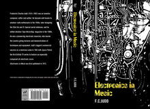 Electronics in Music by FC Judd, Foruli Classics, ISBN 9781905792320, cover spread