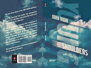 Young Shoulders by John Wain, Foruli Fiction, ISBN 9781905792597, cover spread