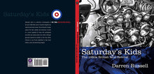 Saturday's Kids by Darren Russell, Foruli Codex, ISBN 9781905792269, cover spread