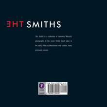 The Smiths by Lawrence Watson, Foruli Codex, ISBN 9781905792450, back cover