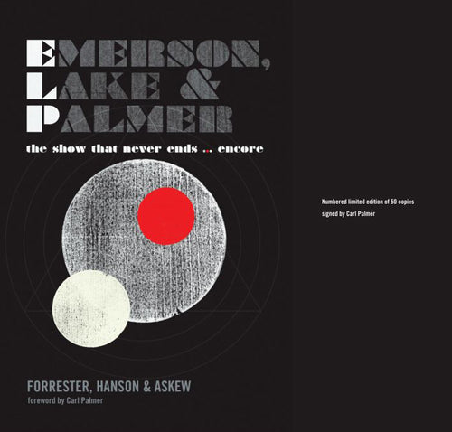 Emerson, Lake & Palmer  limited edition by Forrester, Hanson & Askew, Foruli Classics, ISBN 9781905792504, front cover & flap