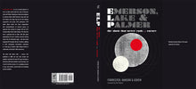 Emerson, Lake & Palmer  limited edition by Forrester, Hanson & Askew, Foruli Classics, ISBN 9781905792504, cover spread