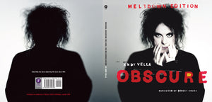 Meltdown Edition of Obscure: Observing The Cure by Andy Vella, Foruli Codex, ISBN 9781905792726, cover spread